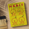 7 Tips from "The Power of Habit" by Charles Duhigg: The Secret to Success, Apply It in Your Life!